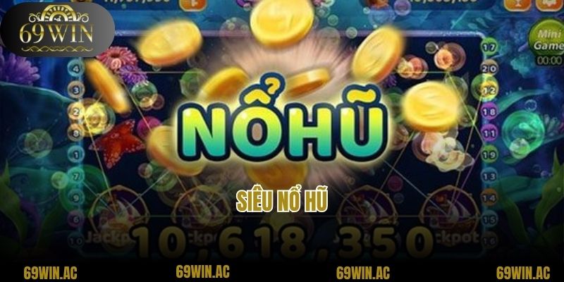 Siêu nổ hũ - Game Đổi Thưởng Trực Tuyến Đẳng Cấp 2025