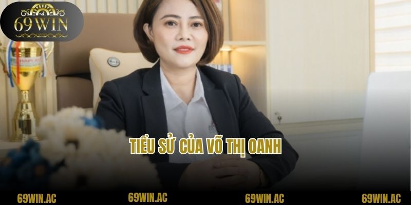 Tiểu sử của Võ Thị Oanh